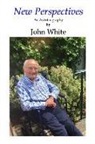 John White - New Perspectives