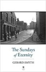 Gerard Smith, Gerard Smyth - The Sundays of Eternity