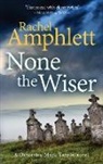 Rachel Amphlett - None the Wiser