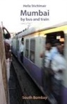 Stichlmair Hella - Mumbai by bus and train, South Bombay