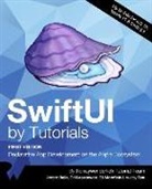 Antonio Bello, Et al, Phil Laszkowicz, Bill Morefield - SwiftUI by Tutorials 1st Edition