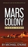 Michael O'Kane - Mars Colony Legal Code