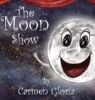 Carmen Gloria, Carmen Gloria - The Moon Show