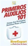 Paolo Jose de Luna, Howexpert - Primeros Auxilios 101: Cómo dar Primeros Auxilios Paso a Paso
