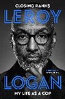 Dr Leroy Logan, Leroy Logan - Closing Ranks