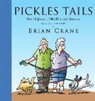 Brian Crane - Pickles Tails Volume One
