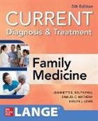 Evelyn Lewis, Evelyn L. Lewis, Samuel Matheny, Samuel C. Matheny, Jeannette South-Paul, Jeannette E. South-Paul - CURRENT Diagnosis & Treatment in Family Medicine