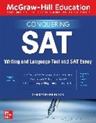Christopher Black, Black Christopher - McGraw-Hill Education Conquering the SAT Writing and Language Test and SAT Essay, Third Edition