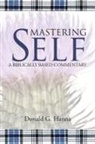 Donald G. Hanna - Mastering Self
