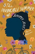 Daven McQueen - The Invincible Summer of Juniper Jones