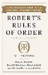 Thomas Balch, Thomas J Balch, Shmuel Gerber, Daniel Honemann, Daniel H Honemann, Henry M. Robert III... - Robert's Rules of Order Newly Revised, 12th edition