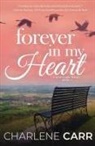 Charlene Carr, Charlene Carr - Forever In My Heart