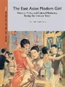 Sumei Wang - The East Asian Modern Girl