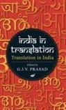 Gjv Prasad - India in Translation, Translation in India