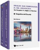 Mark Beeson, Beeson Mark - Rivalry And Cooperation In The Asia-pacific: The Dynamics Of A Region In Transition (In 2 Volumes)