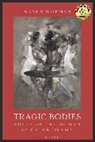 Nancy Worman, Professor Nancy (Barnard College and Columbia University Worman - Tragic Bodies