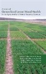 Mary Christman, Susan Durham, Gbur, Edward E Gbur, Edward E. Gbur, Matthew Kramer... - Generalized Linear Mixed Model