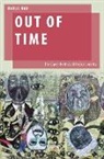 Rahul Rao, Rahul (Senior Lecturer in Politics Rao, Rao Rahul - Out of Time