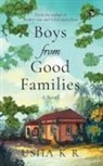 Usha K R, Usha K. R. - Boys From Good Families