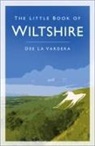 Dee La Vardera, Dee Vardera, Dee La Vardera - The Little Book of Wiltshire