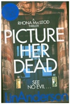 Lin Anderson, Anderson Lin - Picture Her Dead