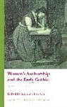 Kathleen Hudson, Kathleen Hudson, Hudson Kathleen - Women''s Authorship and the Early Gothic