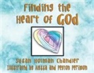 Susan Holman Chandler - Finding the Heart of God
