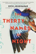 Zeyn Joukhadar - The Thirty Names of Night