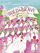 Kirsten Gillibrand, Maira Kalman - Bold & Brave