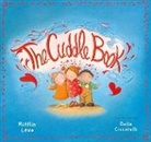 Mifflin Lowe, Delia Ciccarelli - The Cuddle Book