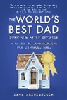 Paul Mandelstein - World's Best Dad During ans After Divorce