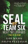 Don Mann, Mann Don, Ralph Pezzullo, Pezzullo Ralph - SEAL Team Six: Hunt the Leopard