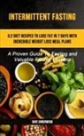 Dave Underwood, Dave Underwood - Intermittent Fasting