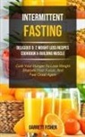 Garrett Fisher, Garrett Fisher - Intermittent Fasting