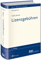 Michae Gross, Michael Groß, Günther Strunk - Lizenzgebühren