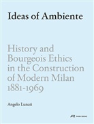 Adam Caruso, Angelo Lunati, Angelo Raffaele Lunati - Ideas of Ambiente