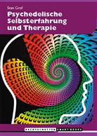 Stanislav Grof - Psychedelische Selbsterfahrung und Therapie