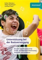 Helga Haselmayer, Esthe Matolycz, Esther Matolycz, Gerhard Teich - Unterstützung bei der Basisversorgung