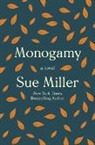 Sue Miller - Monogamy