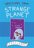 Nathan W Pyle, Nathan W Pyle, Nathan W. Pyle, Nathaniel W. Pyle - Greetings from Strange Planet