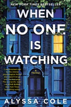 Alyssa Cole, Cole Alyssa - When No One Is Watching