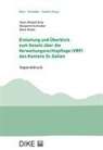Hans-Rudolf Arta, Ann Kneer, Anne Kneer, Benjamin Schindler - Einleitung und Überblick zum Gesetz über die Verwaltungsrechtspflege (VRP) des Kantons St. Gallen