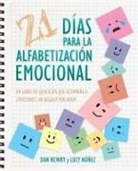 Dan Newby, Lucy Nunez, Lucy Núñez - 21 Días para la Alfabetización Emocional