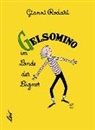 Gianni Rodari, Raul Verdini - Gelsomino im Lande der Lügner