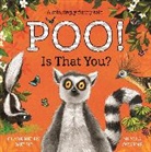 Clare Helen Welsh, Welsh Clare Helen - Poo! Is That You?