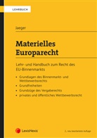 Thomas Jaeger - Materielles Europarecht