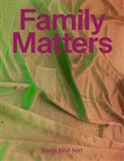 Viron Erol Vert, Kramer, Kristina Kramer, Dide Yazici, Didem Yazici, Didem Yazıcı - Family Matters