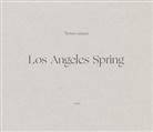 Robert Adams - Los Angeles Spring