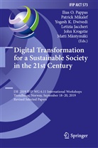 Yogesh K. Dwivedi, Letizia Jaccheri, Yogesh K Dwivedi et al, John Krogstie, Matti Mäntymäki, Patric Mikalef... - Digital Transformation for a Sustainable Society in the 21st Century