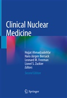 Hojjat Ahmadzadehfar, Hans-Jürge Biersack, Hans-Jürgen Biersack, Leonard M. Freeman, Leonard M Freeman et al, Lionel S. Zuckier - Clinical Nuclear Medicine